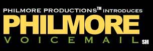 Philmore Productions(TM) introduces Philmore Voicemai(SM)